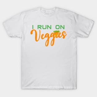 I run on veggies T-Shirt